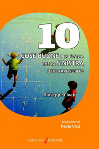 10 cose buone per l'Italia 10 cose buone per l'Italia